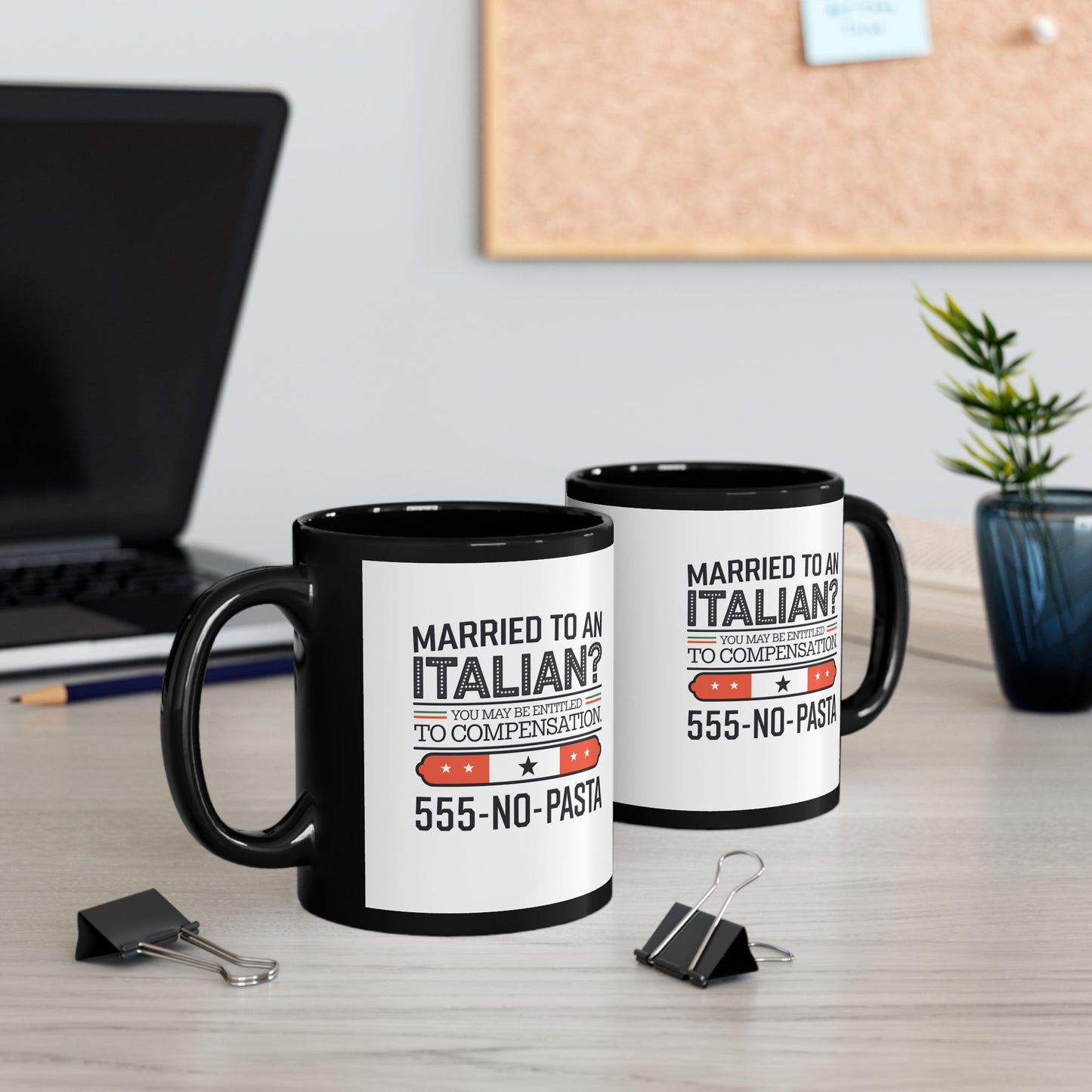 Married to an Italian Compensation Black Mug (11oz, 15oz)