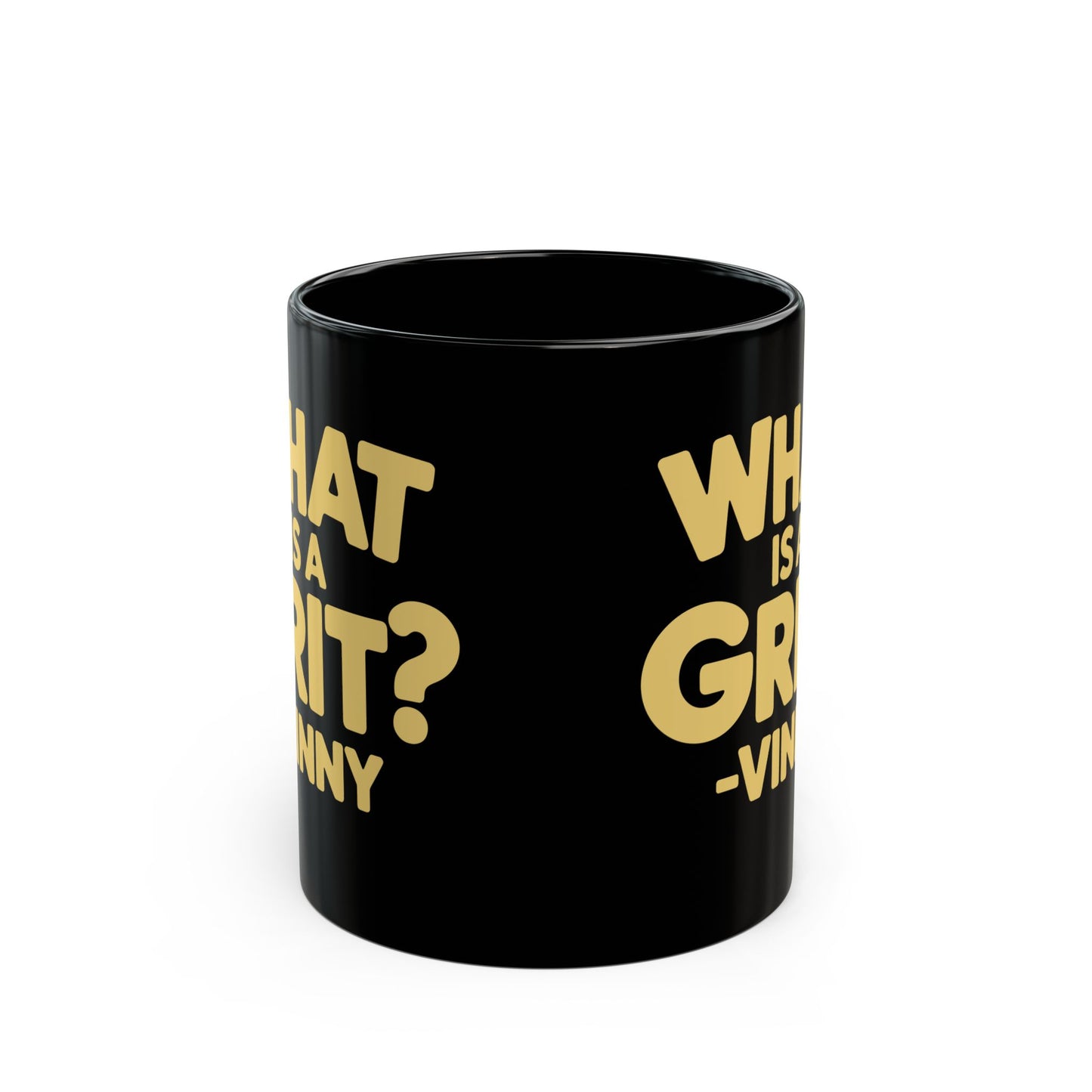 What is a Grit Cousin Vinny Quote Black Mug (11oz, 15oz)