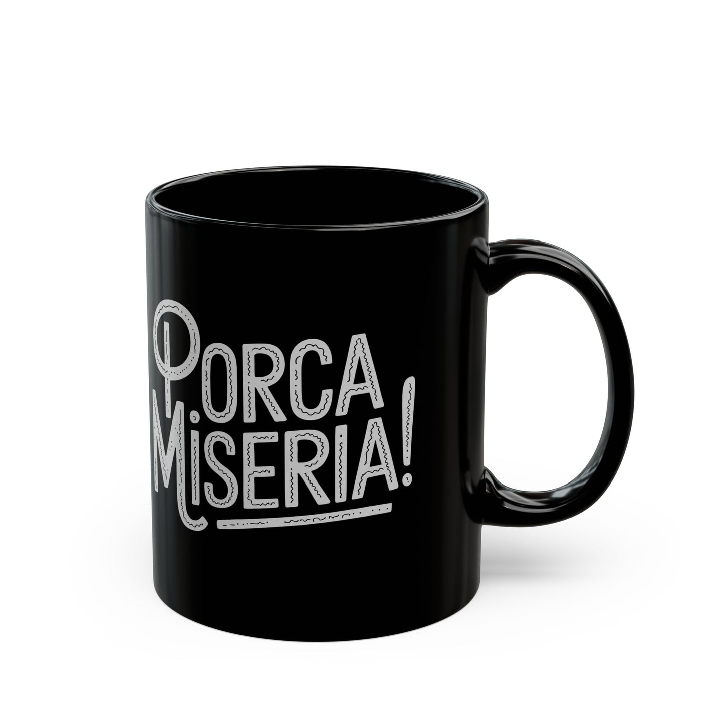 Porca Miseria Black Mug (11oz, 15oz)