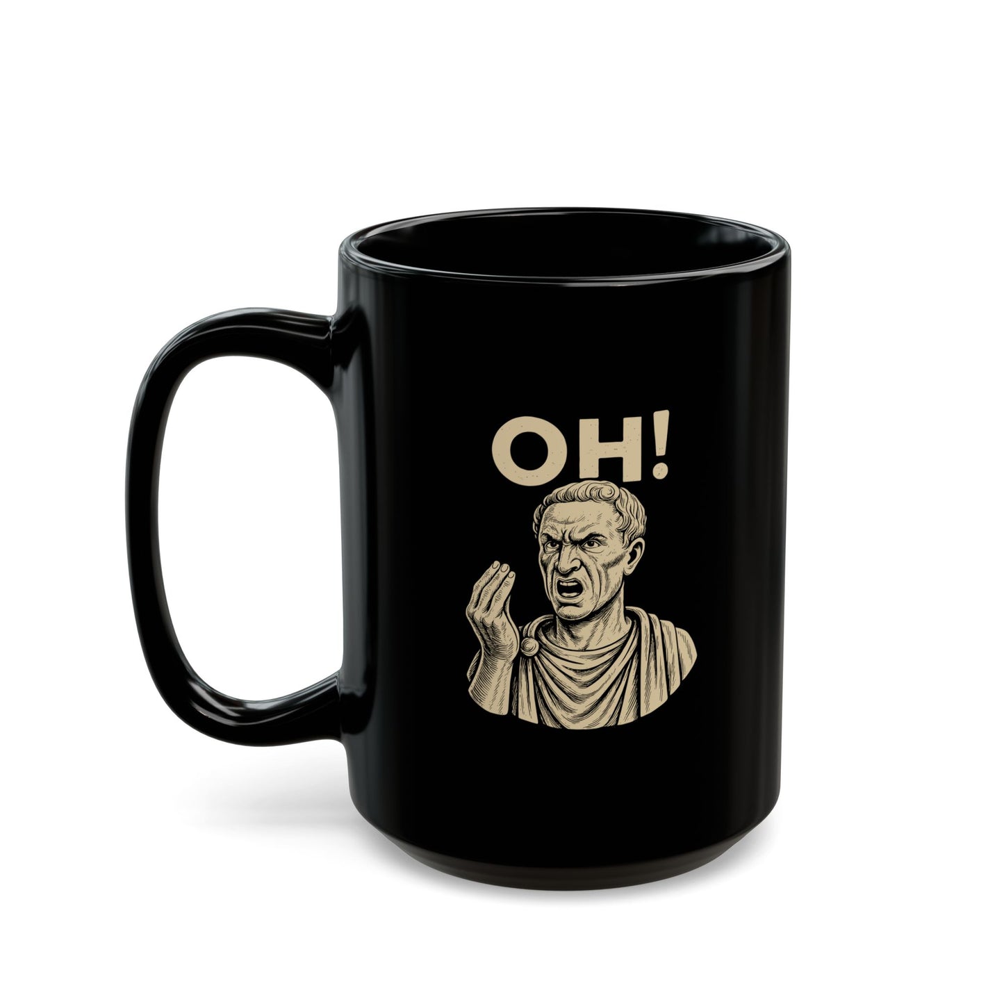 Julius Caesar Oh Hand Gesture Quote Black Mug (11oz, 15oz)