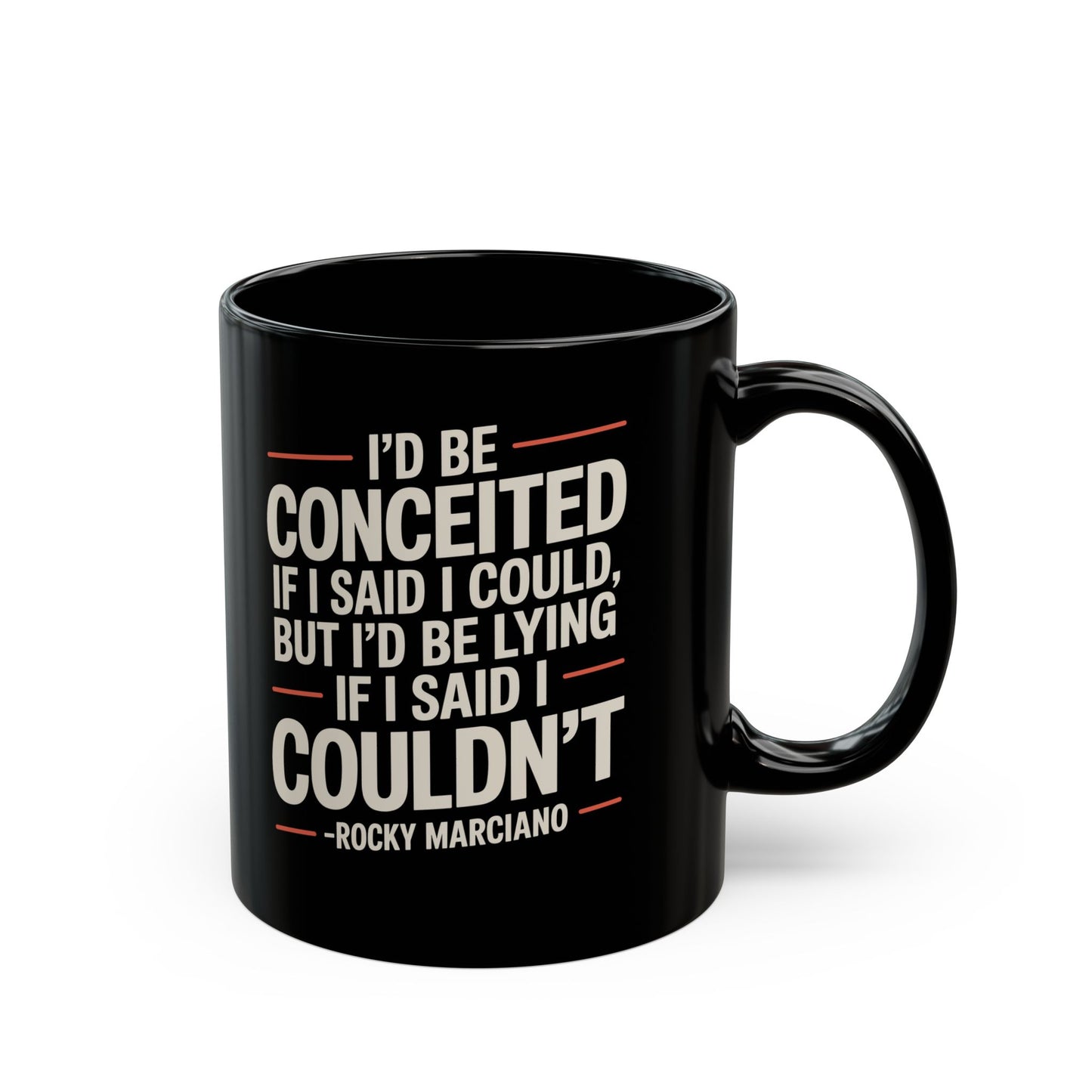 Rocky Marciano Conceited Quote Black Mug (11oz, 15oz)