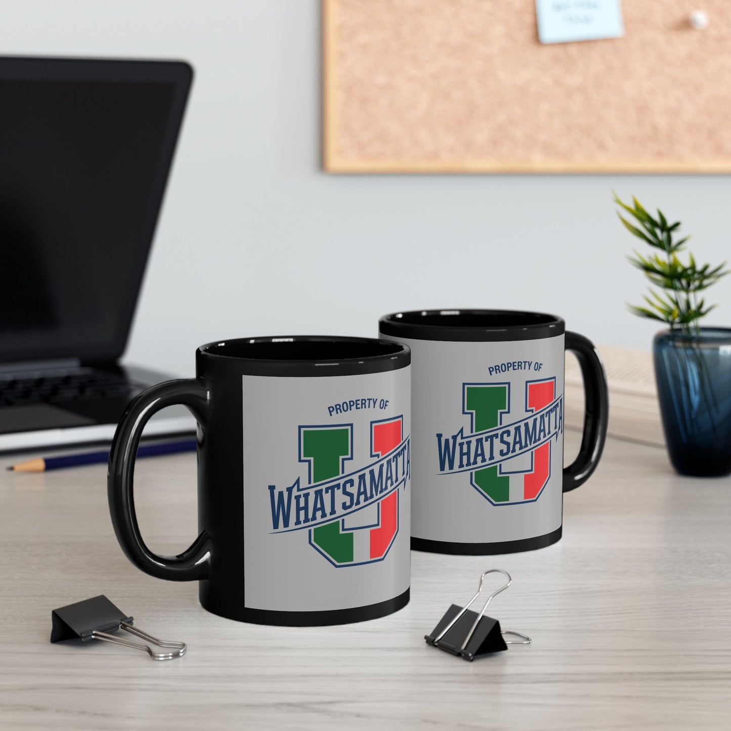 Property of Whatsamatta U Black Mug (11oz, 15oz)
