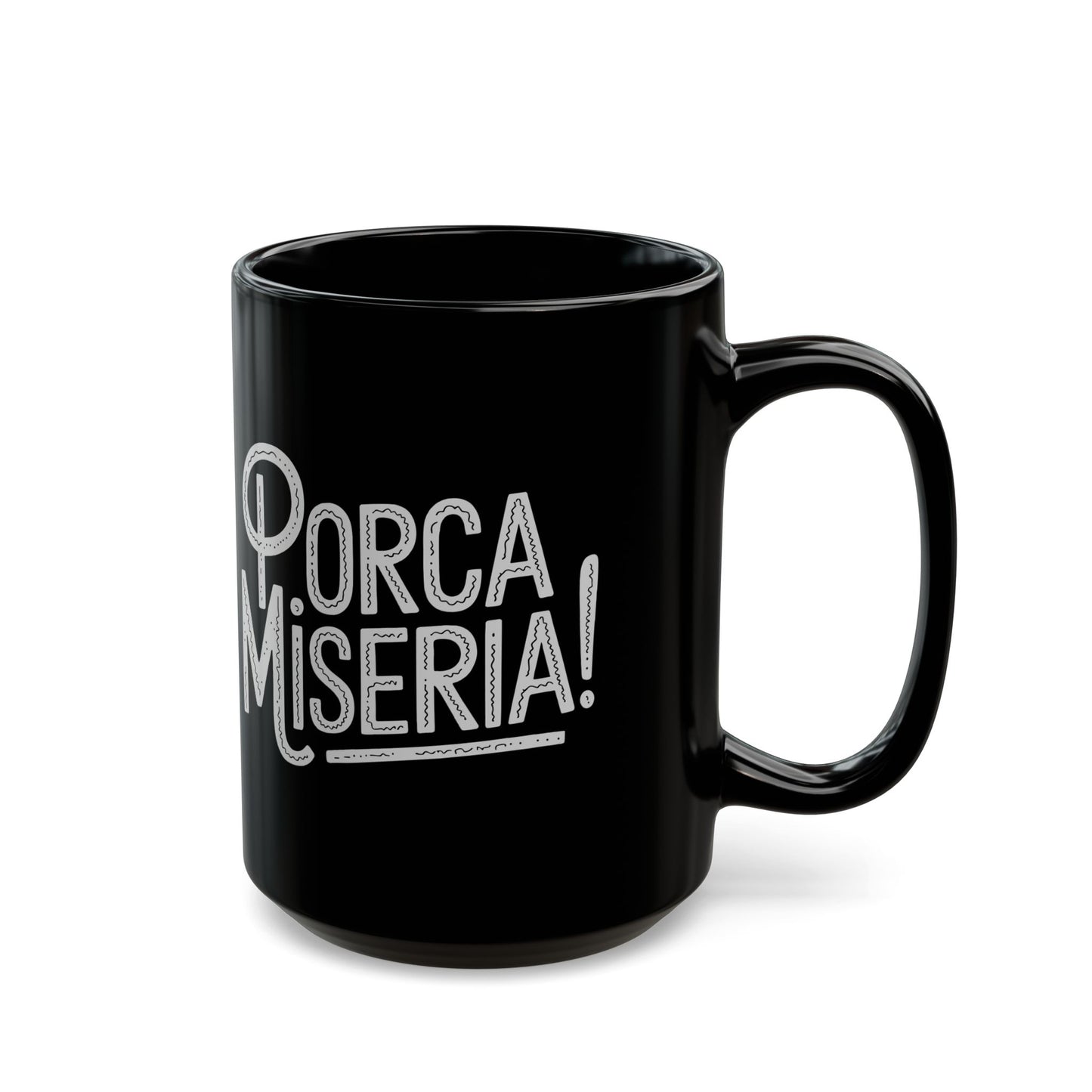 Porca Miseria Black Mug (11oz, 15oz)