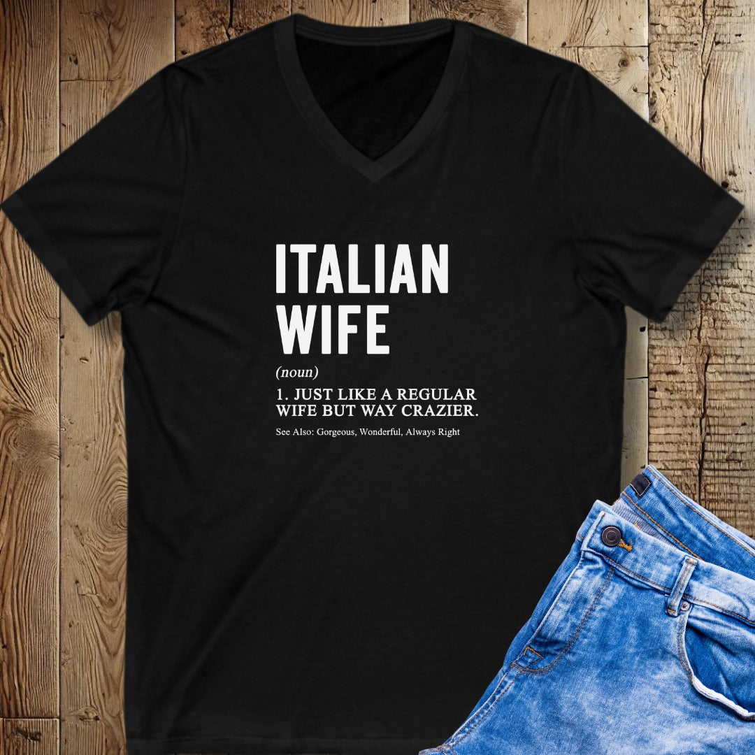 Italian Wife Definition V-Neck Tee
