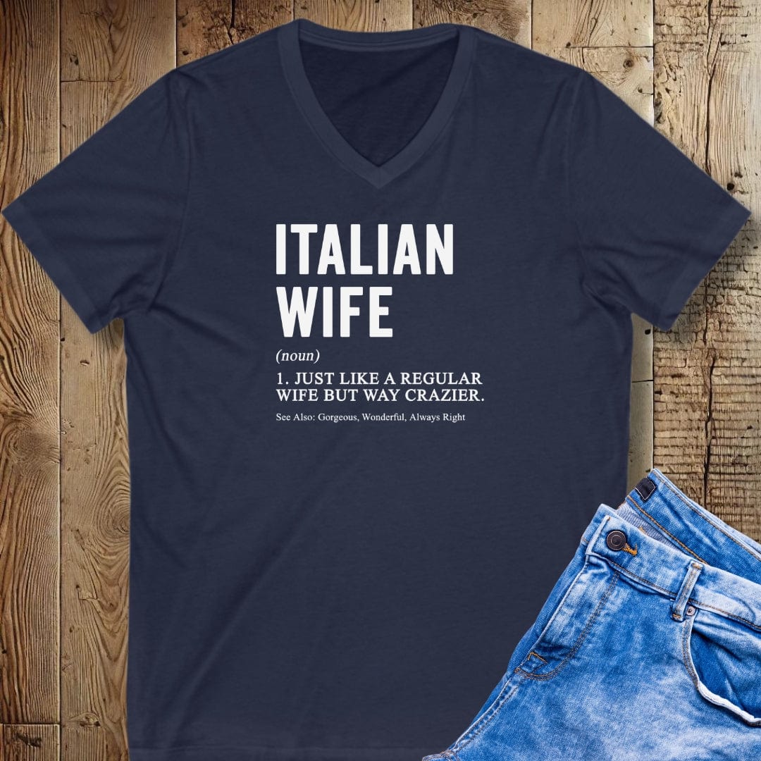 Italian Wife Definition V-Neck Tee