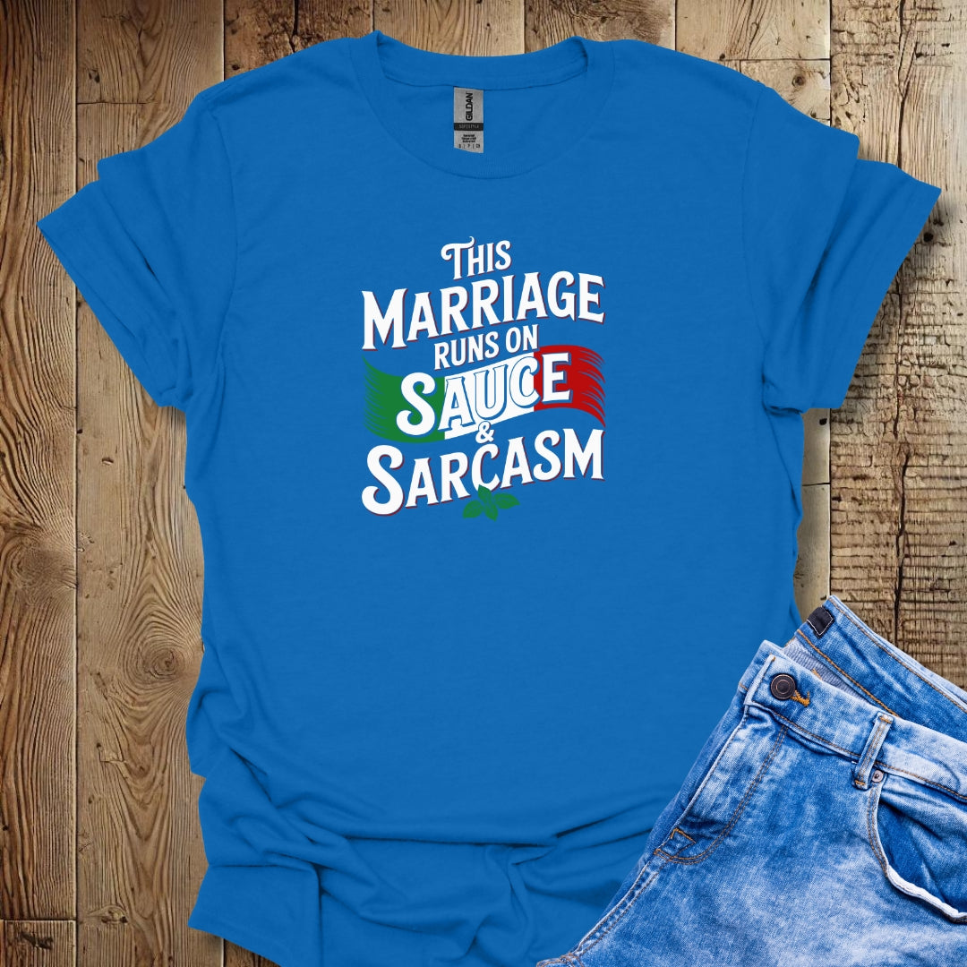 This Marriage Runs On Sauce And Sarcasm Lightweight Unisex T-shirt