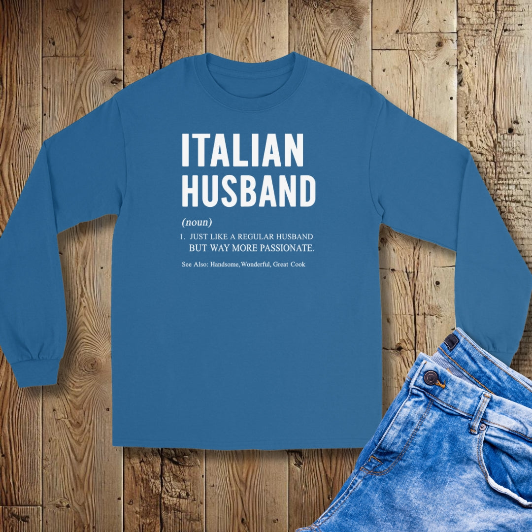 Italian Husband Definition Unisex Long Sleeve Tee