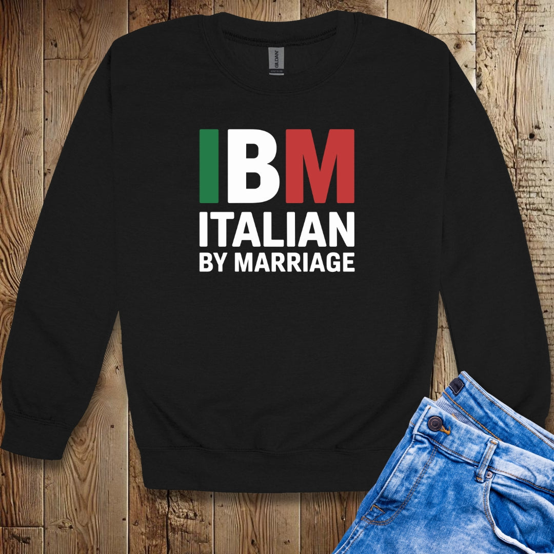 IBM Italian By Marriage Unisex Crewneck Sweatshirt