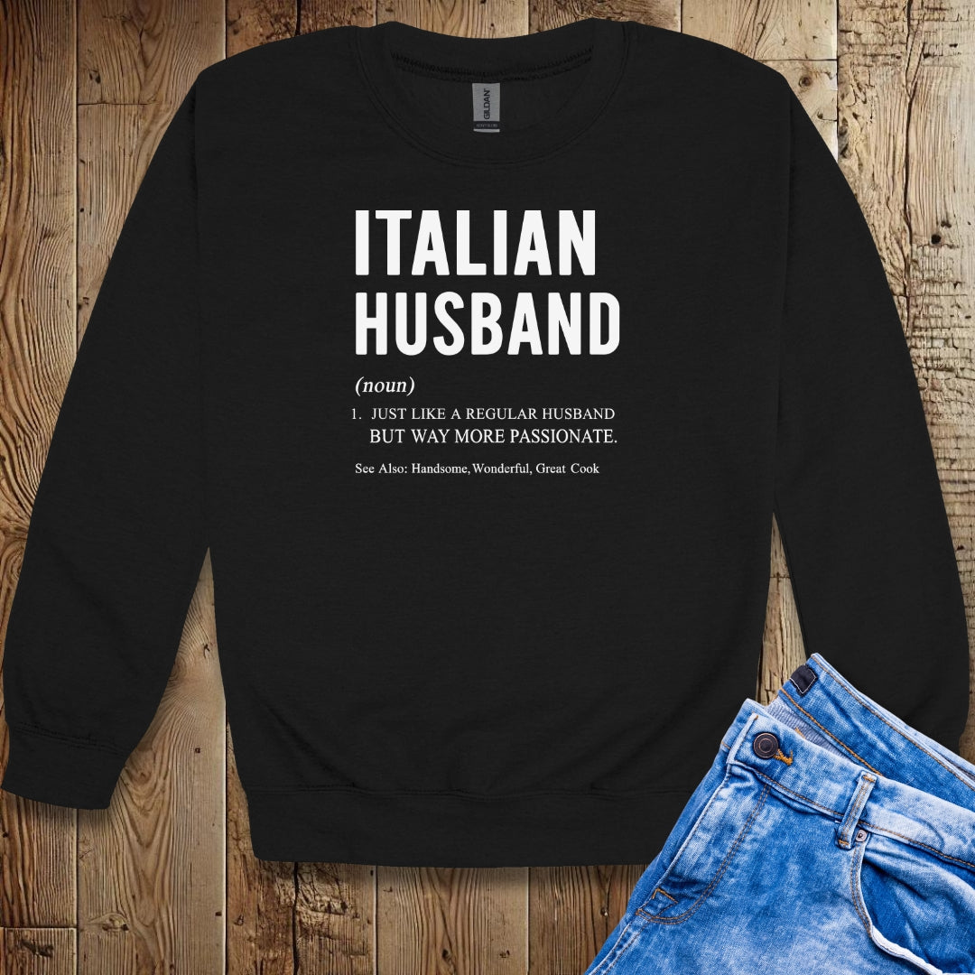 Italian Husband Definition Unisex Crewneck Sweatshirt
