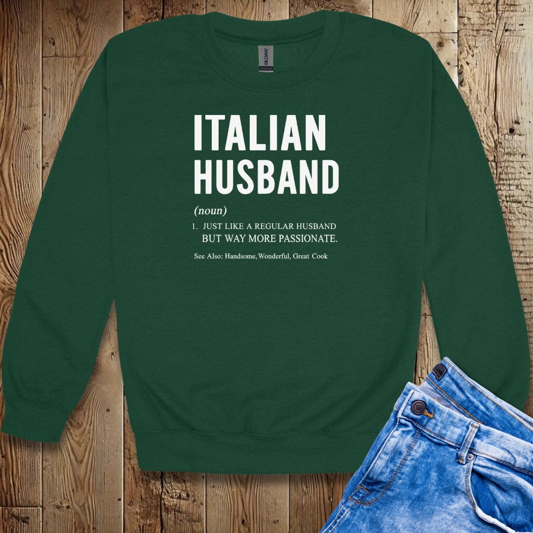 Italian Husband Definition Unisex Crewneck Sweatshirt