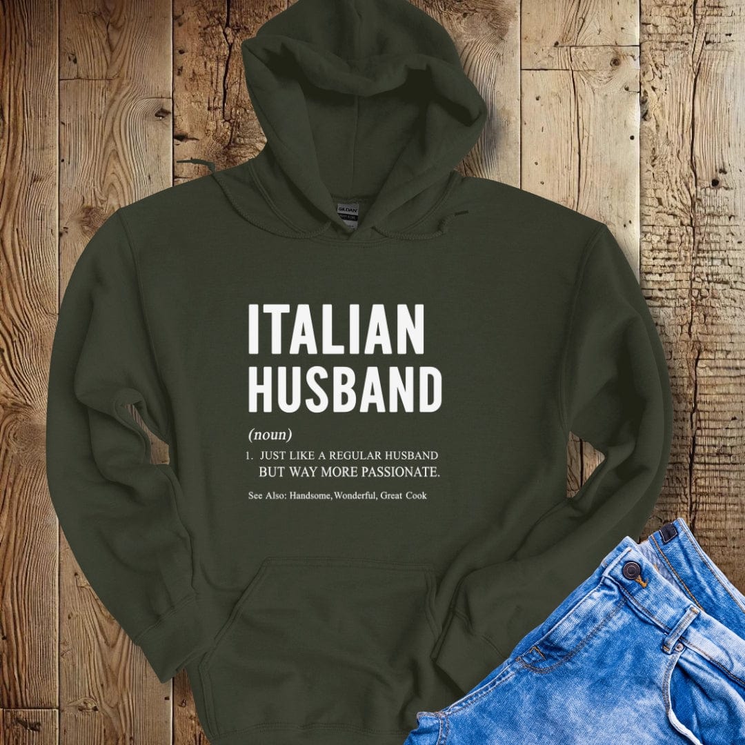 Italian Husband Definition Hoodie Sweatshirt