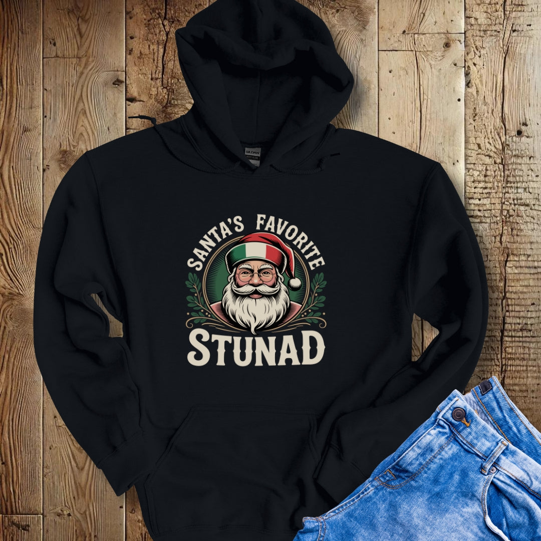 Santa's Favorite Stunad Hoodie Sweatshirt