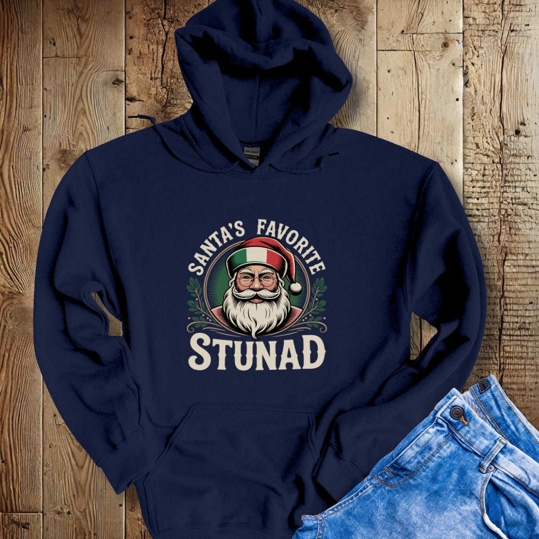 Santa's Favorite Stunad Hoodie Sweatshirt