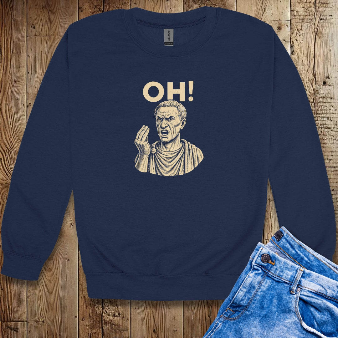 Julius Caesar Oh Hand Gesture Unisex Crewneck Sweatshirt