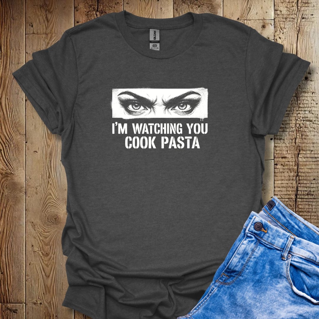 I'm Watching You Cook Pasta Lightweight Unisex T-shirt