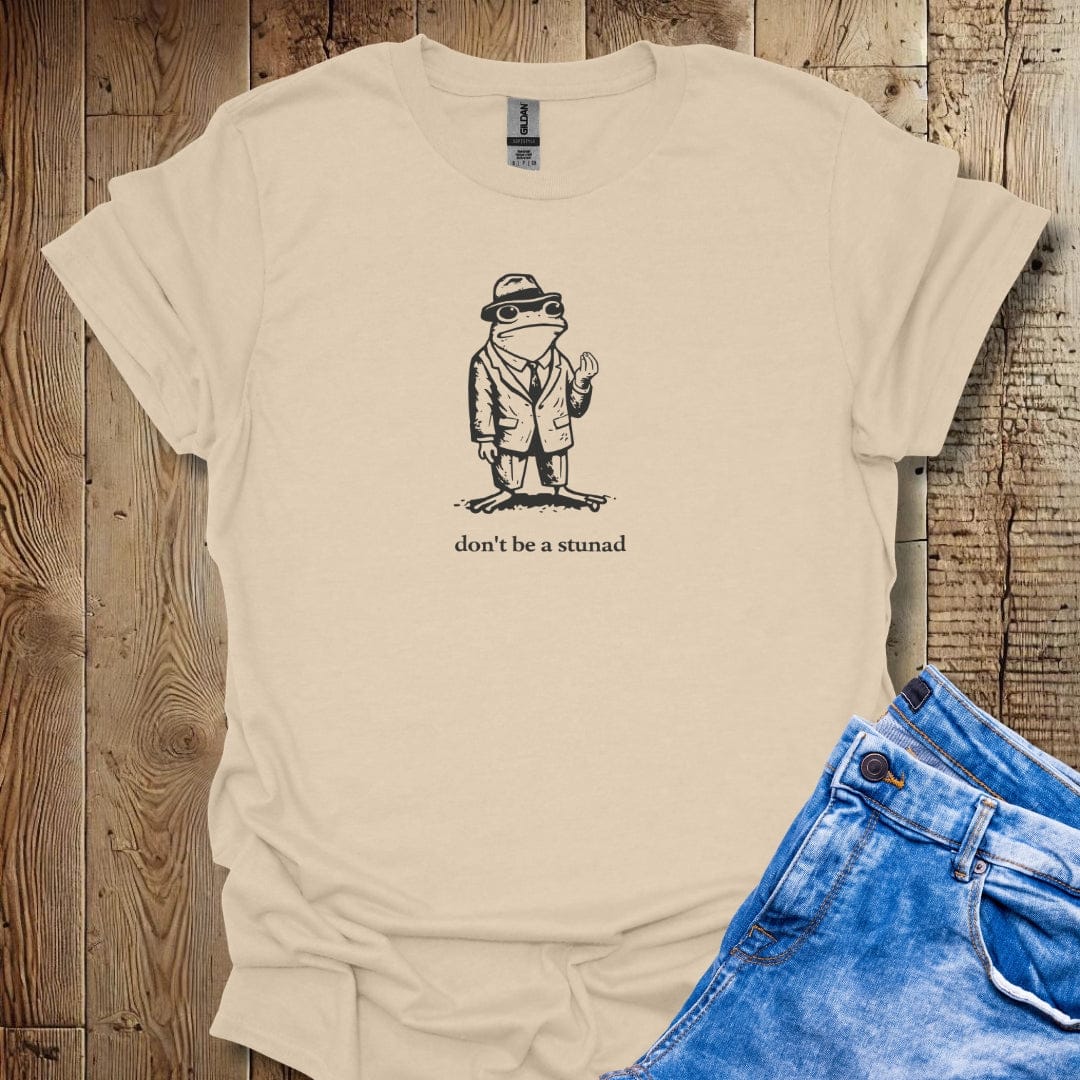 Frog Don't be a Stunad Lightweight Unisex T-shirt