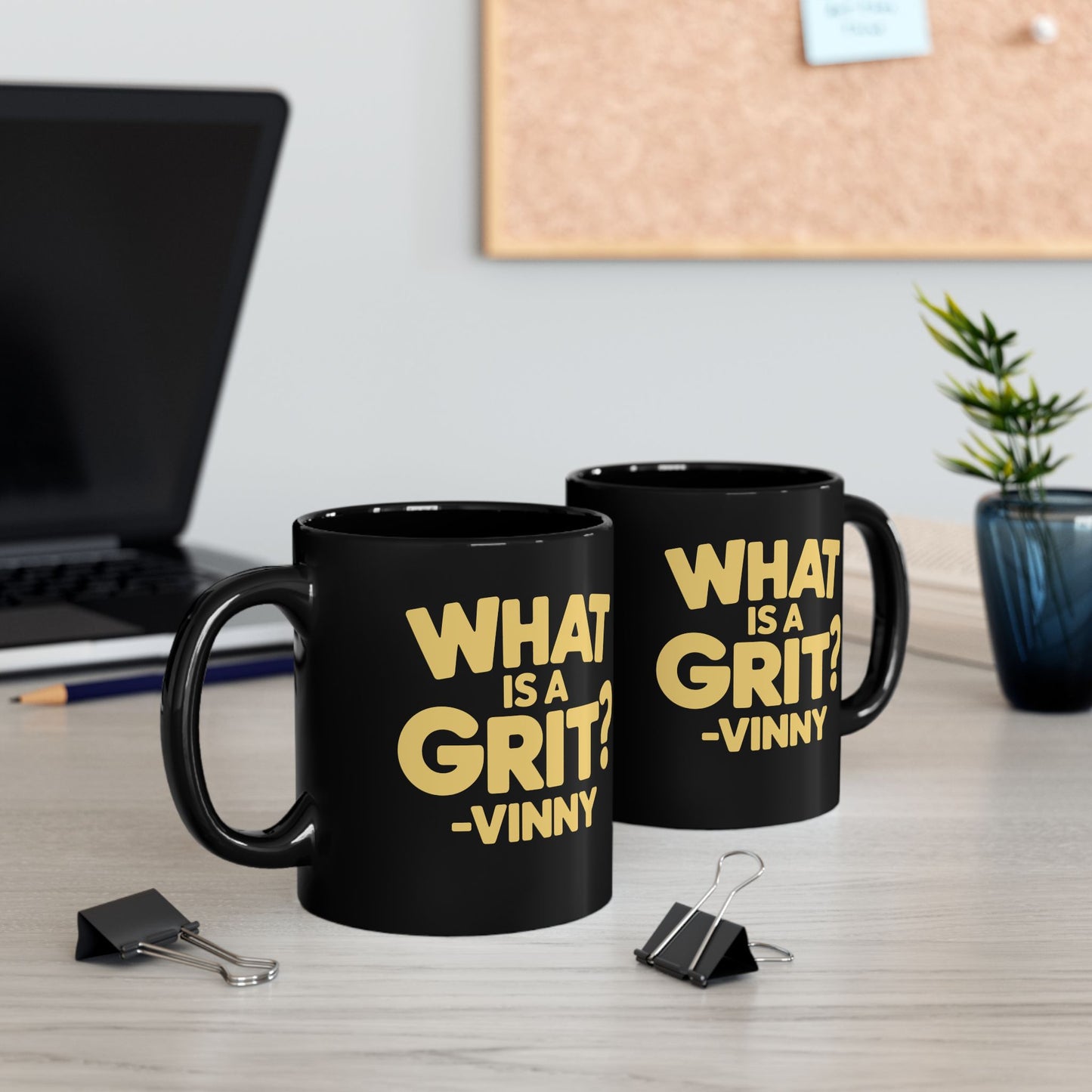 What is a Grit Cousin Vinny Quote Black Mug (11oz, 15oz)