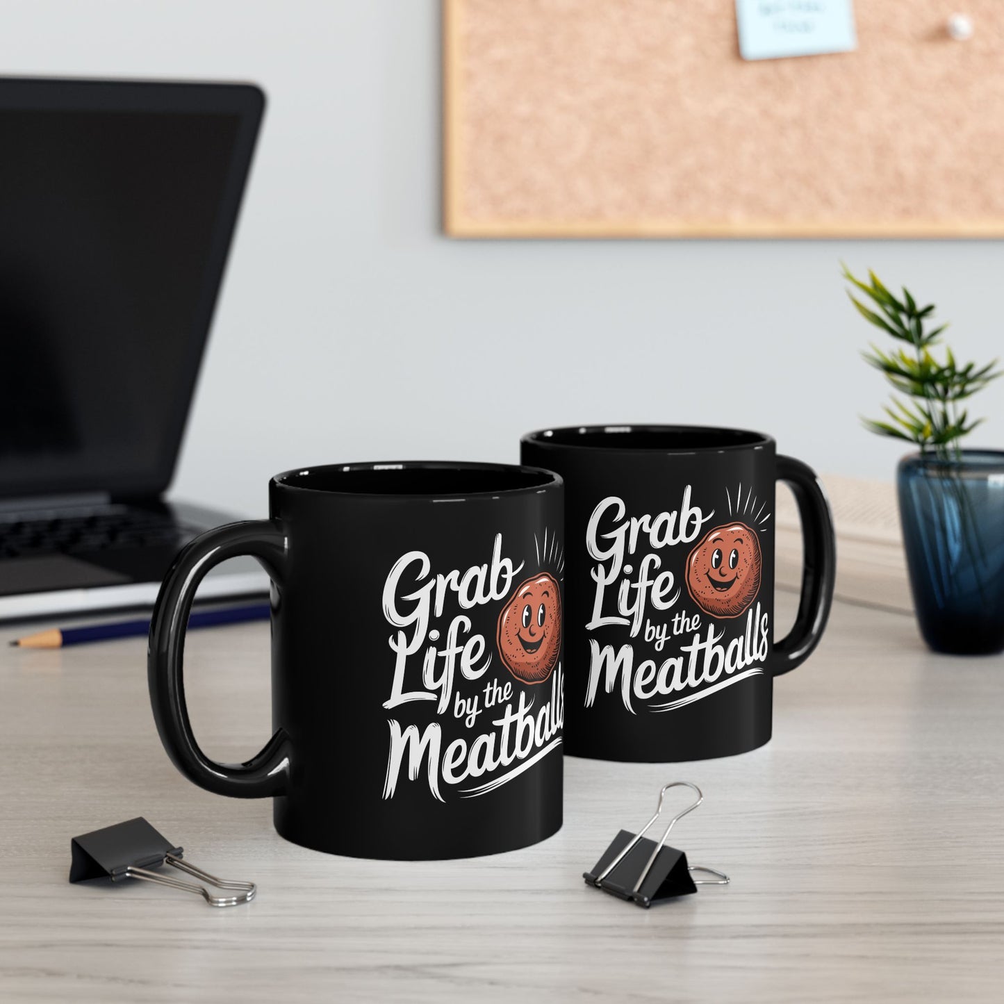 Grab Life by the Meatballs Black Mug (11oz, 15oz)