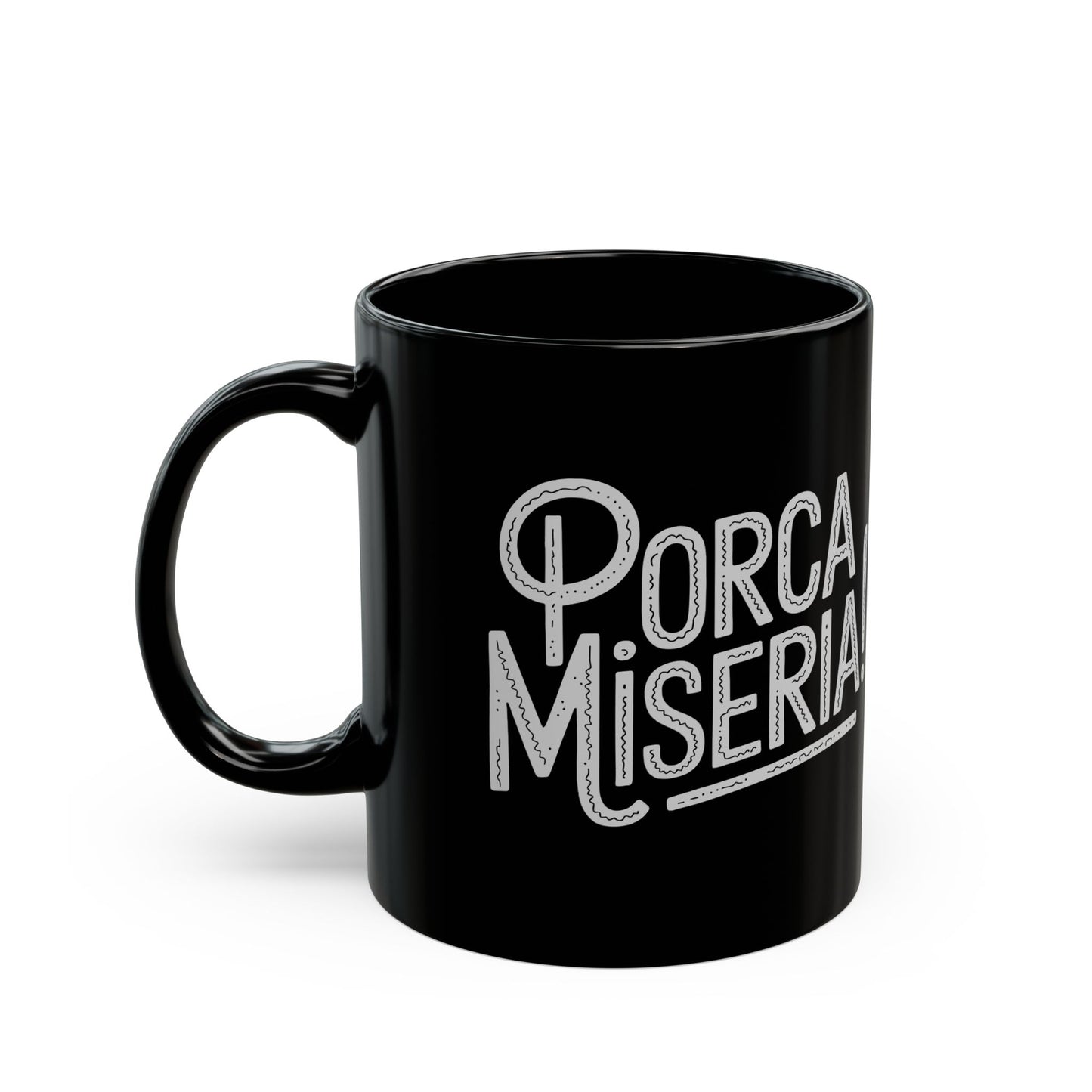 Porca Miseria Black Mug (11oz, 15oz)