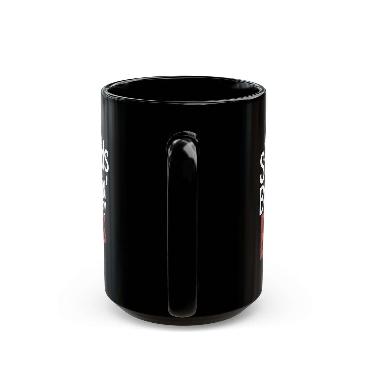 All These Stunads Breakin My Balls Black Mug (11oz, 15oz)