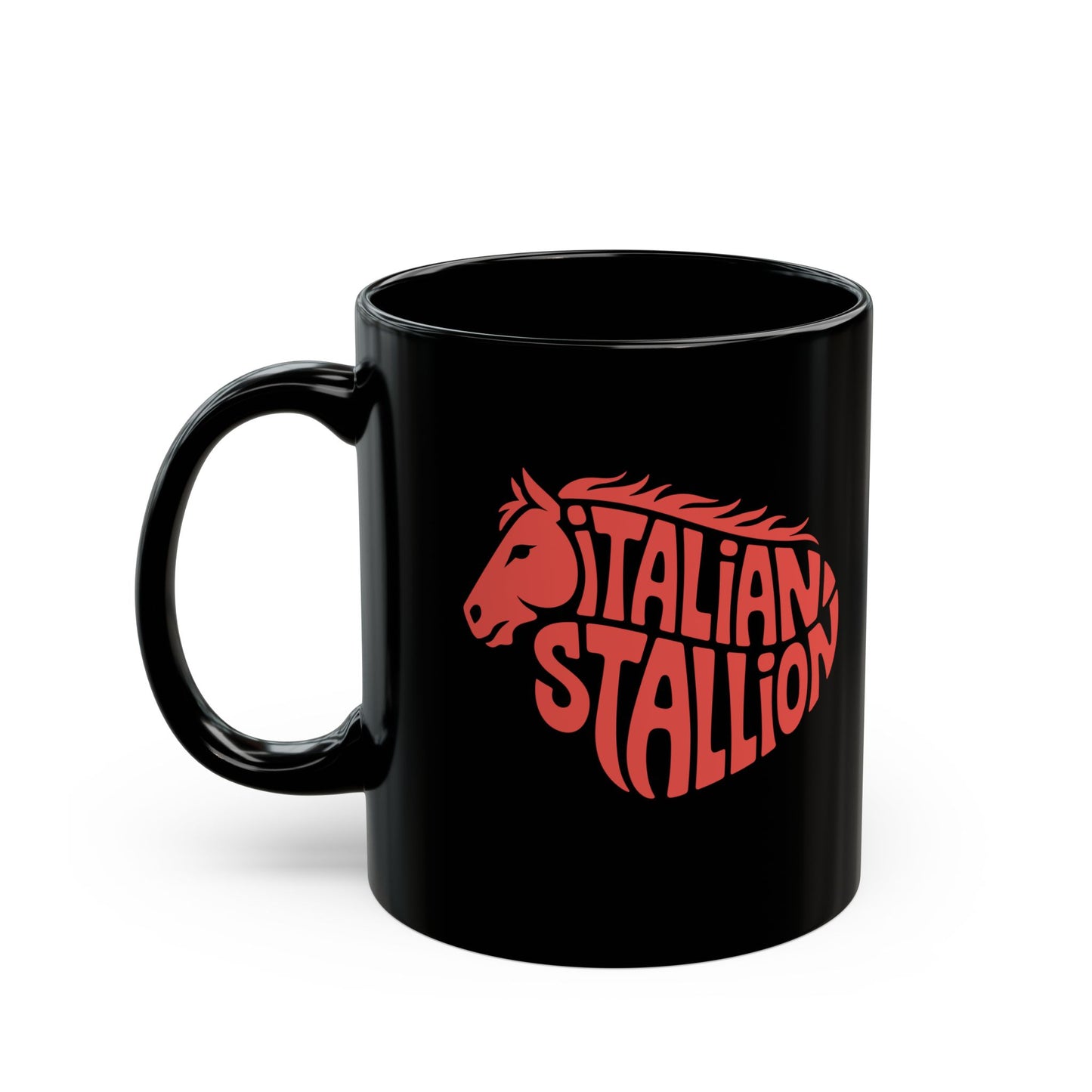 Italian Stallion Quote Black Mug (11oz, 15oz)