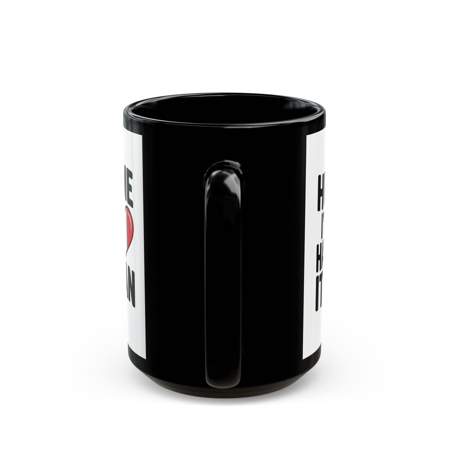 Hug Me I'm Half Italian Quote Black Mug (11oz, 15oz)