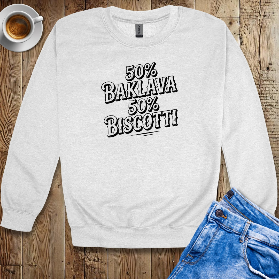 50% Baklava 50% Biscotti Half Greek Italian Crew Neck Sweatshirt