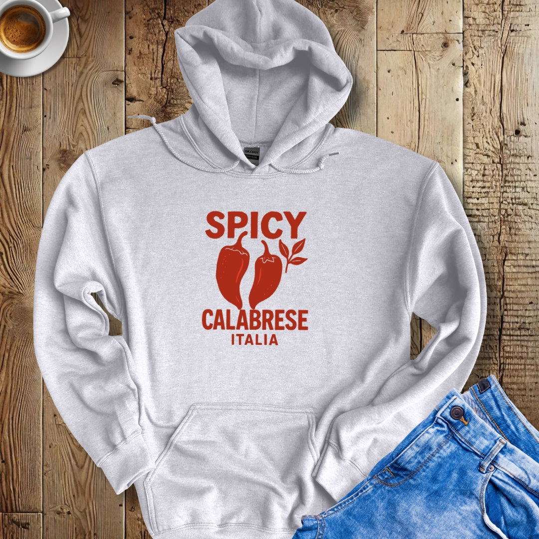 Spicy Calabrese Hoodie Sweatshirt