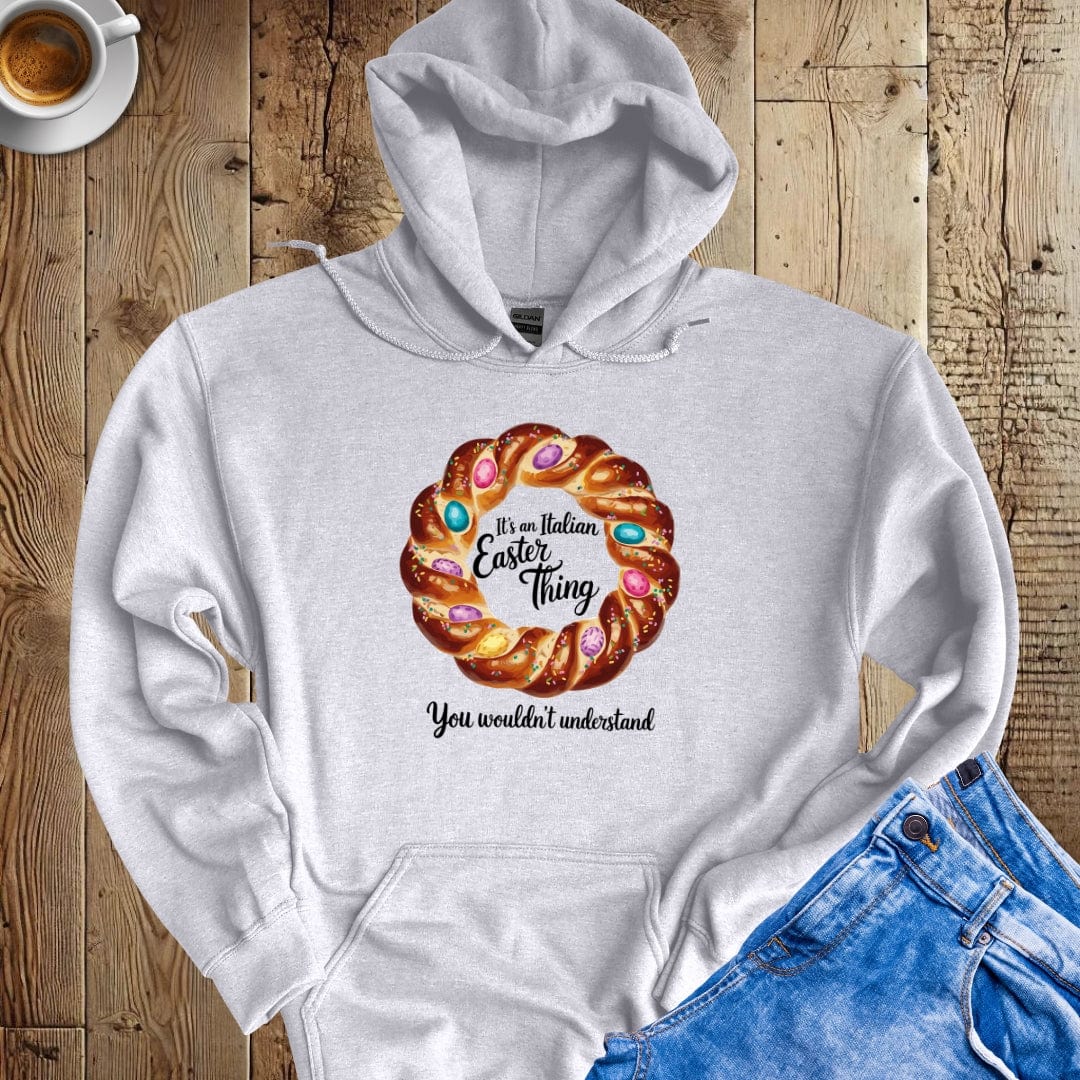 Pan Pasqua It's an Italian Easter Thing Hoodie Sweatshirt