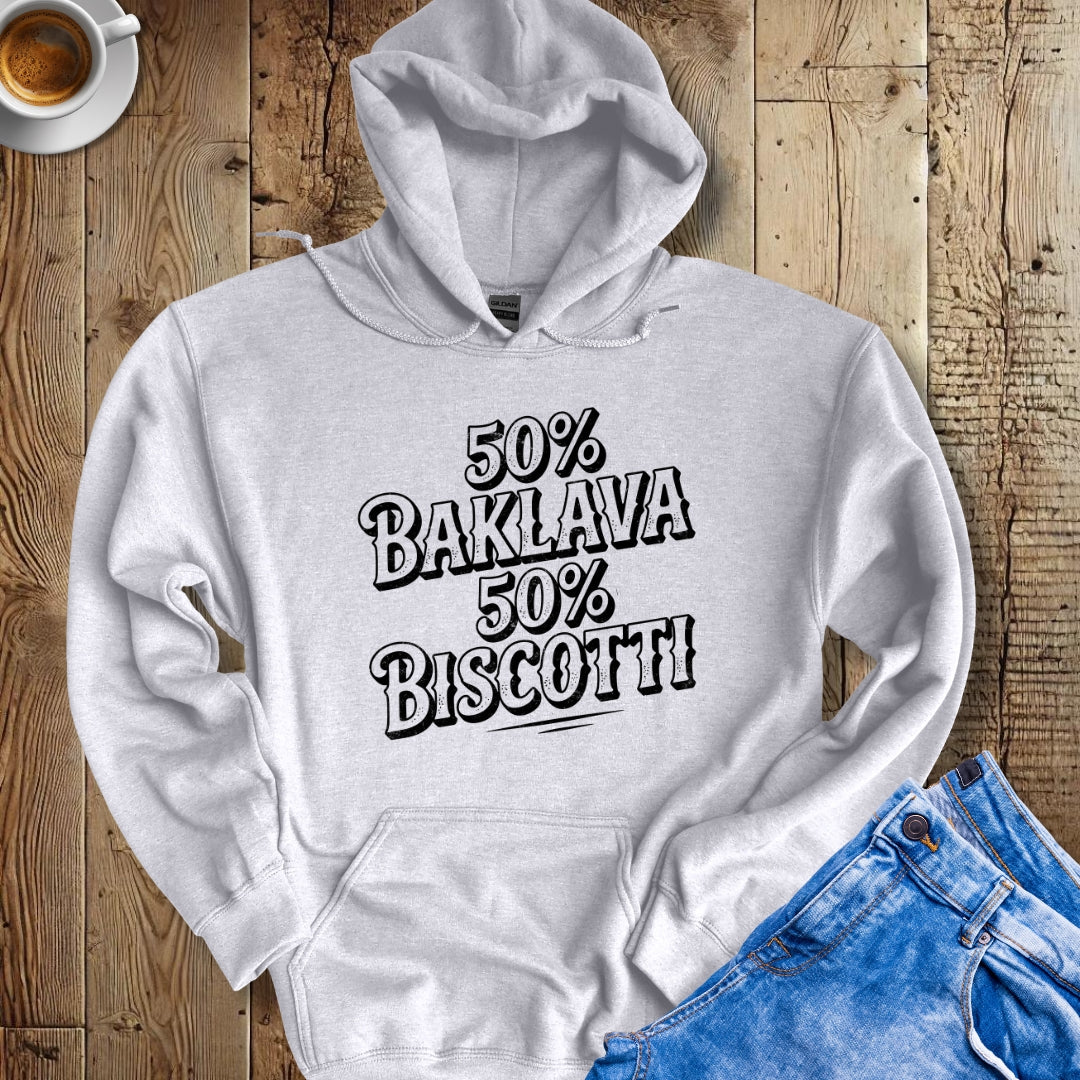 50% Baklava 50% Biscotti Half Greek Italian Hoodie Sweatshirt