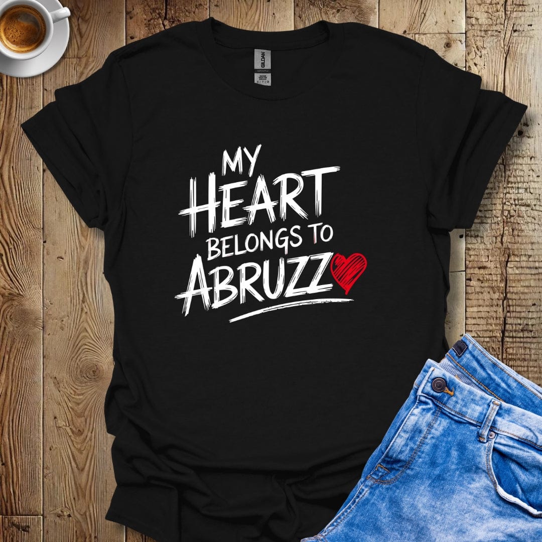 My Heart Belongs to Abruzzo T-shirt