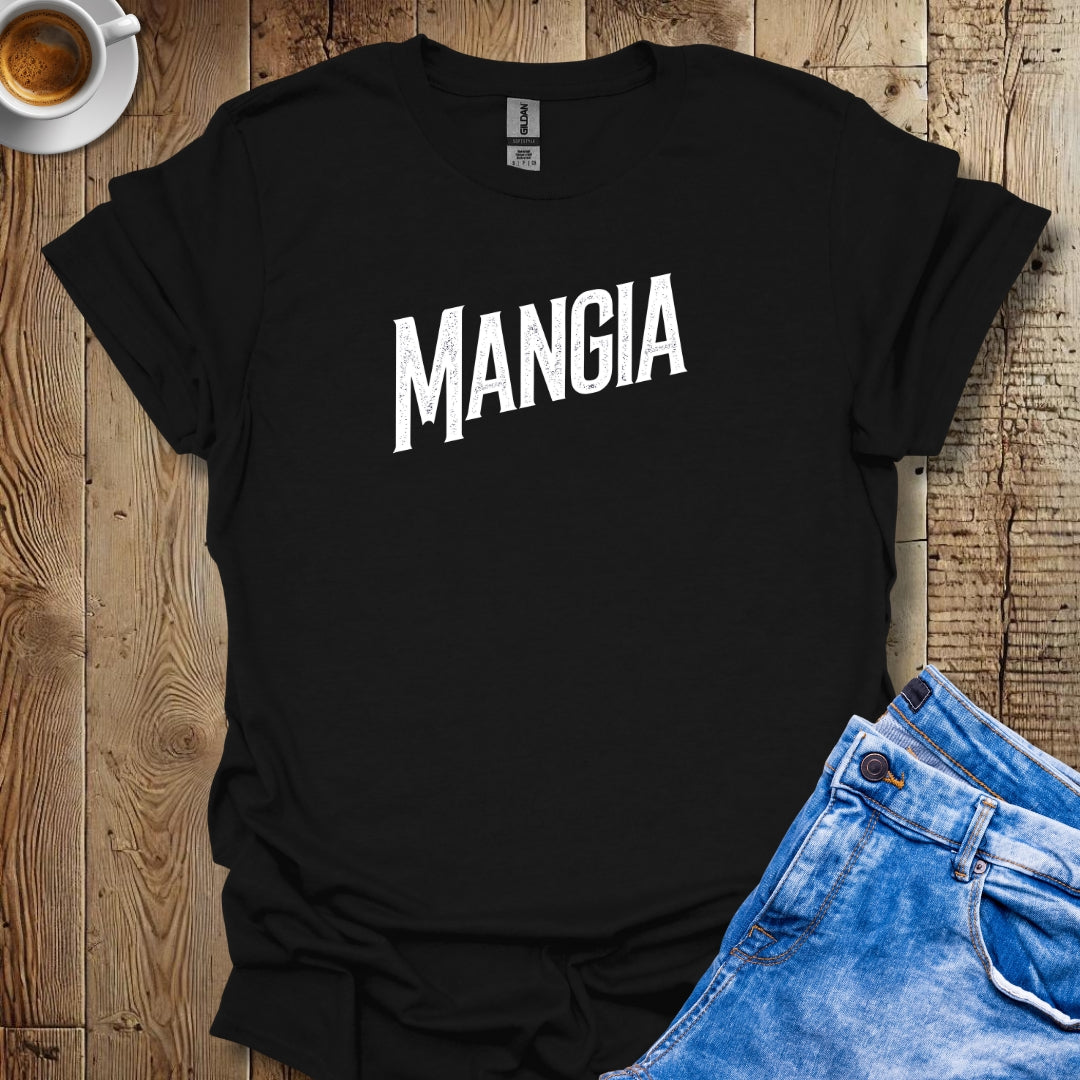 Mangia! T-shirt