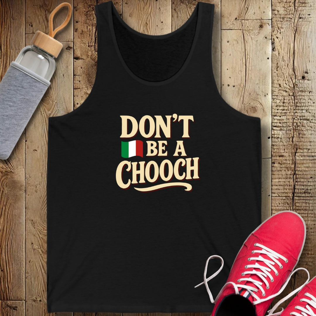 Don't be a Chooch Unisex Jersey Tank