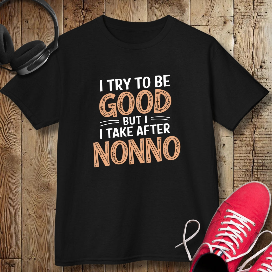 I Try To Be Good But I Take After Nonno Kids Tee