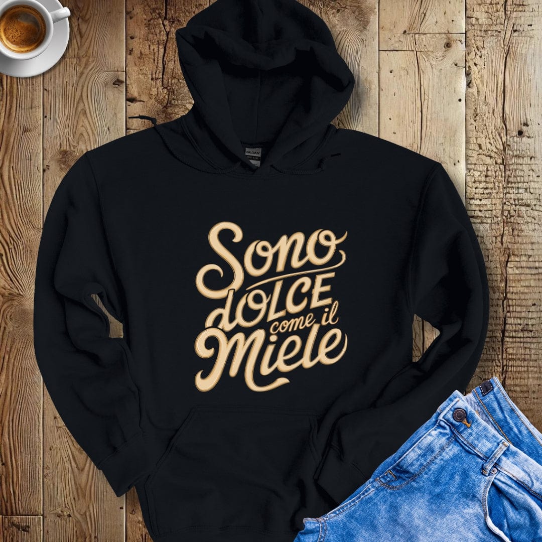 Sono Dolce Come Miele Hoodie Sweatshirt