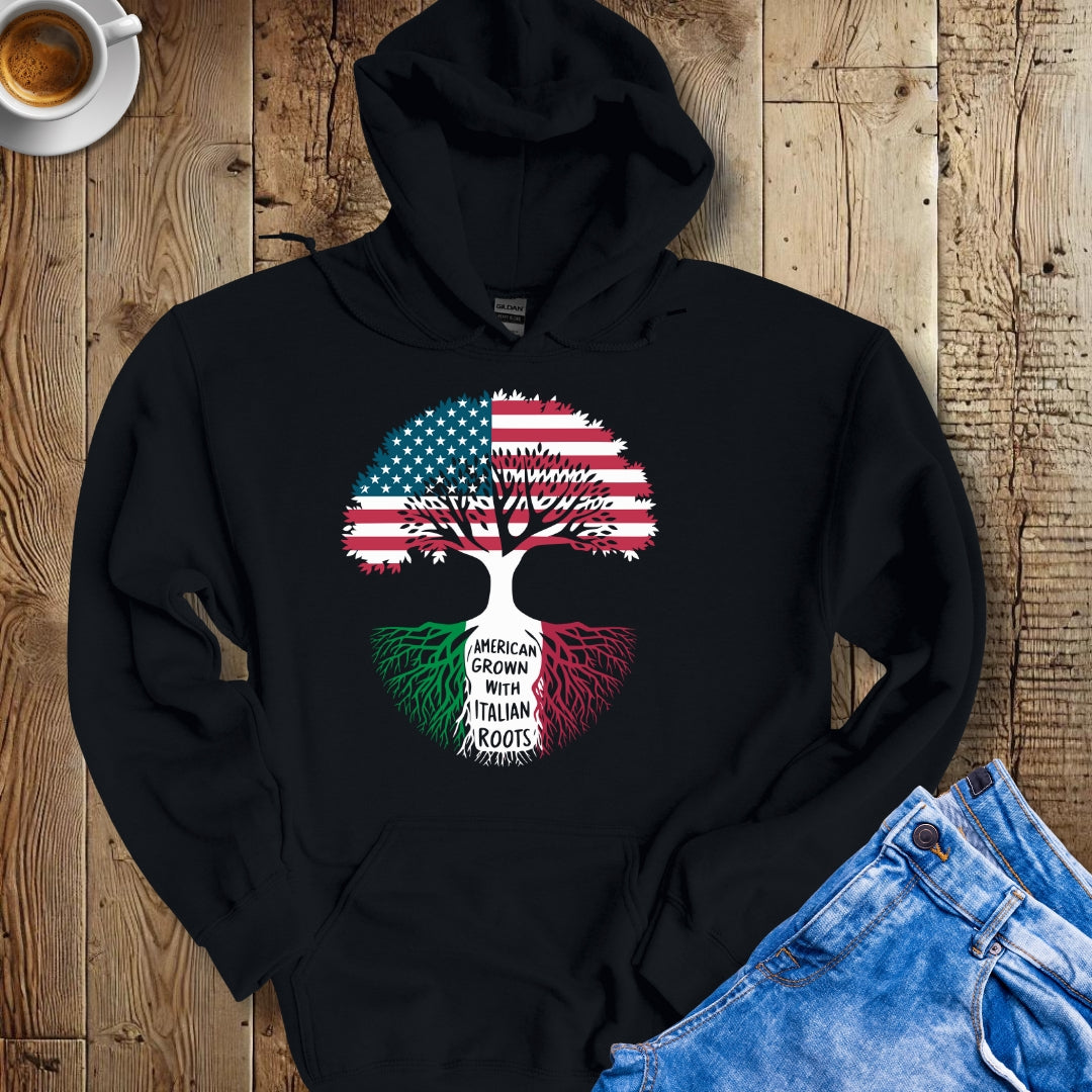 American Grown with Italian Roots Hoodie Sweatshirt