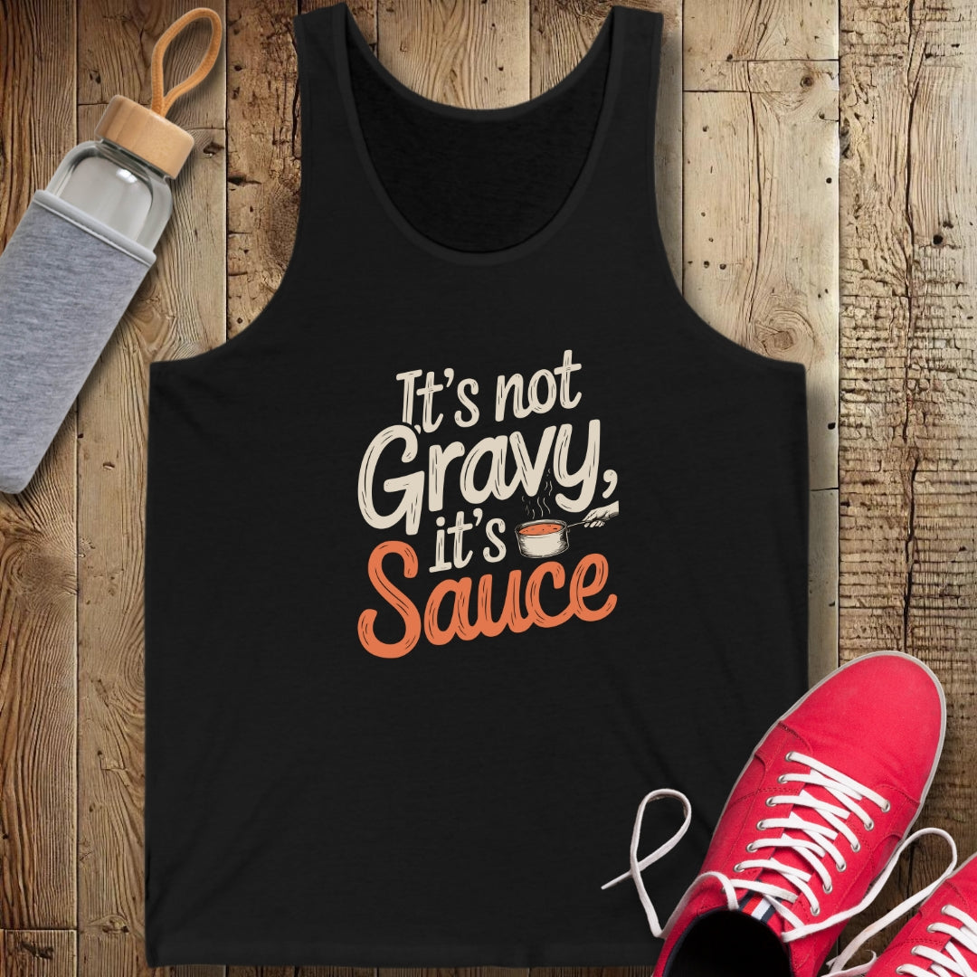 It's Not Gravy It's Sauce Unisex Jersey Tank