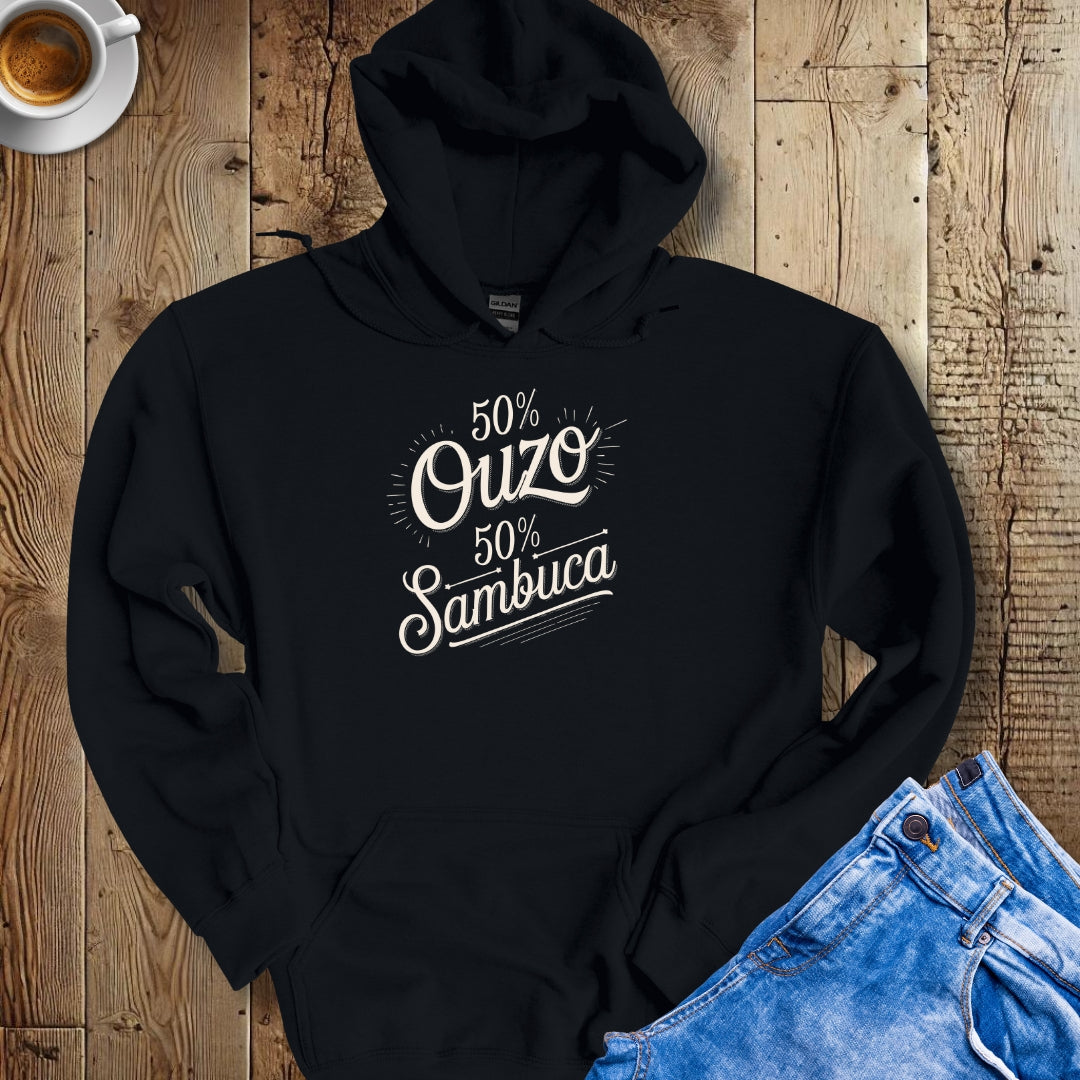50% Ouzo 50% Sambuca Half Greek Half Italian Hoodie Sweatshirt