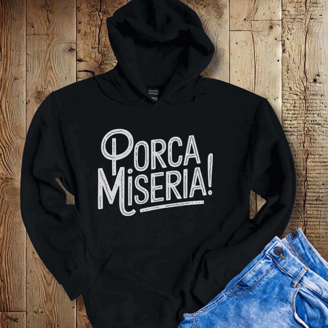 Porca Miseria Hoodie Sweatshirt
