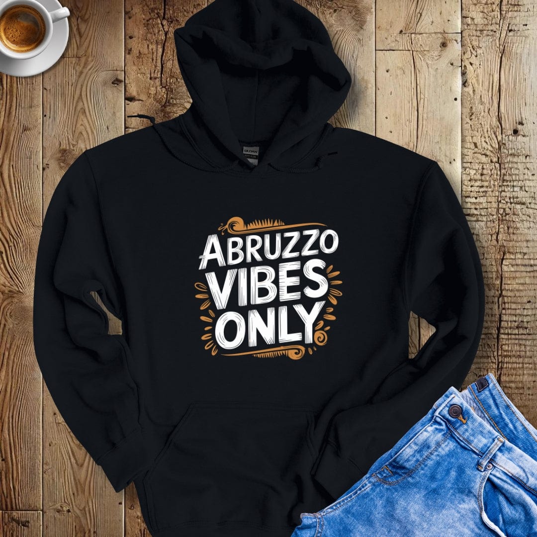 Abruzzo Vibes Only Hoodie Sweatshirt