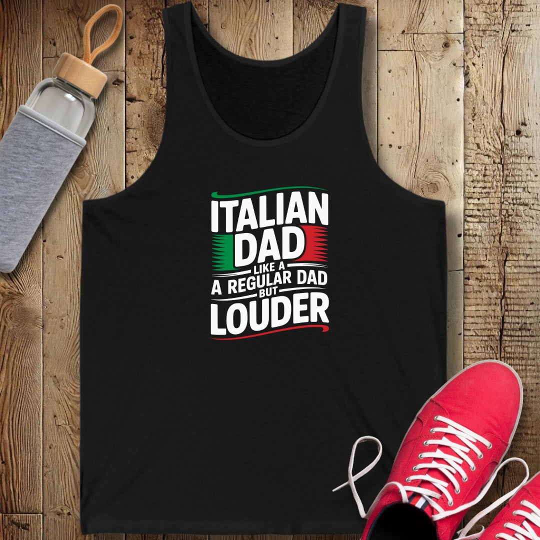 Italian Dad Like A Regular Dad But Louder Unisex Jersey Tank