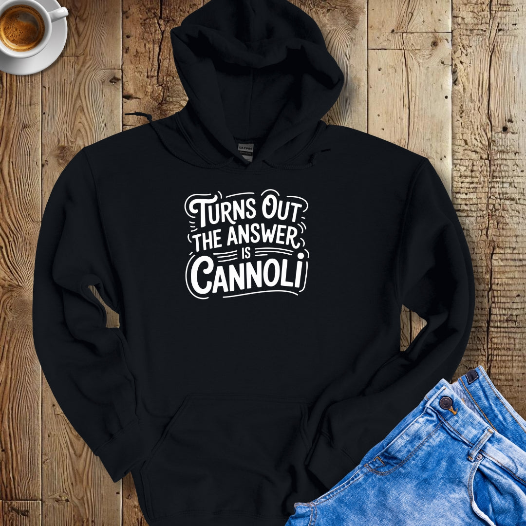 The Answer is Cannoli Hoodie Sweatshirt