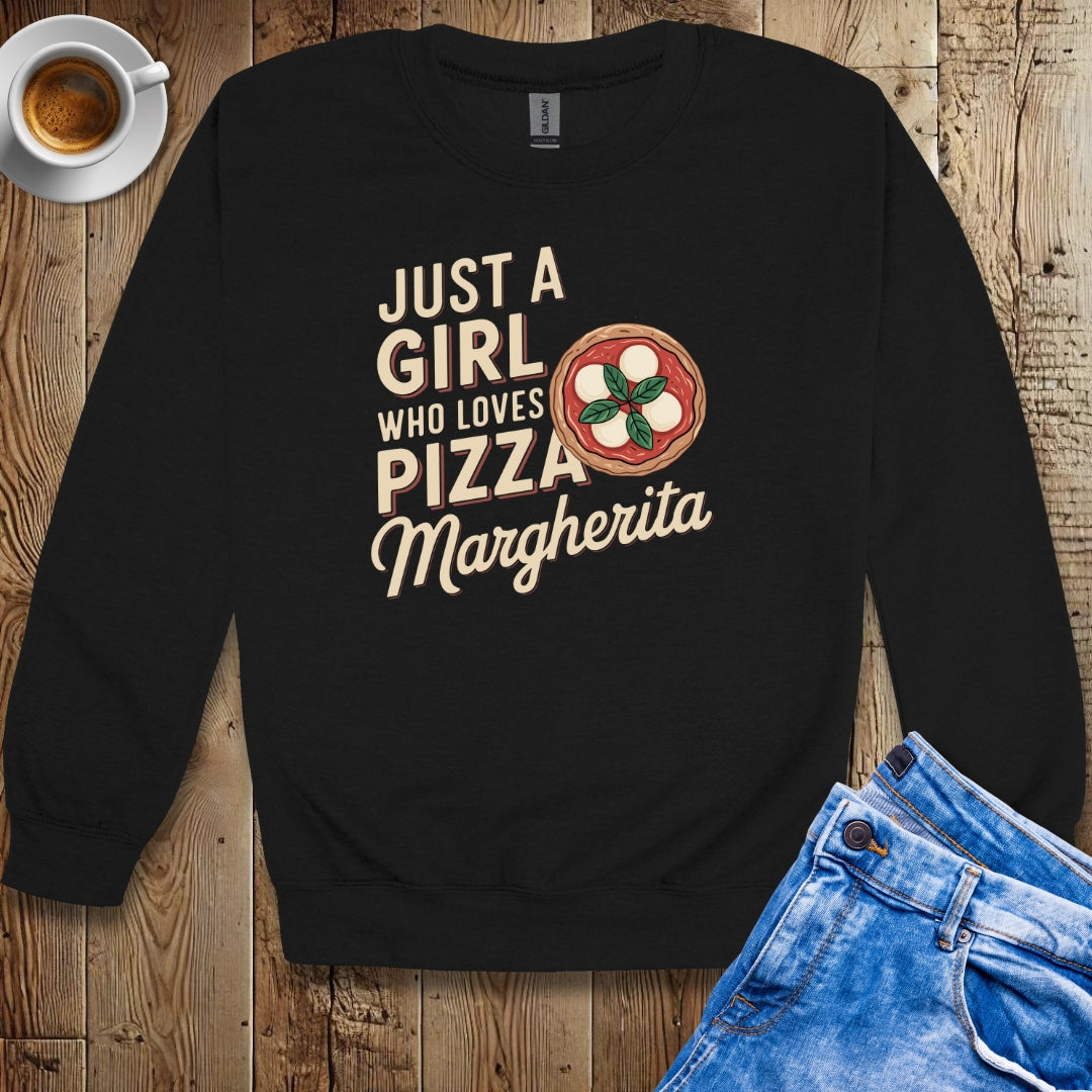 Just a Girl Who Loves Pizza Margherita Sweatshirt