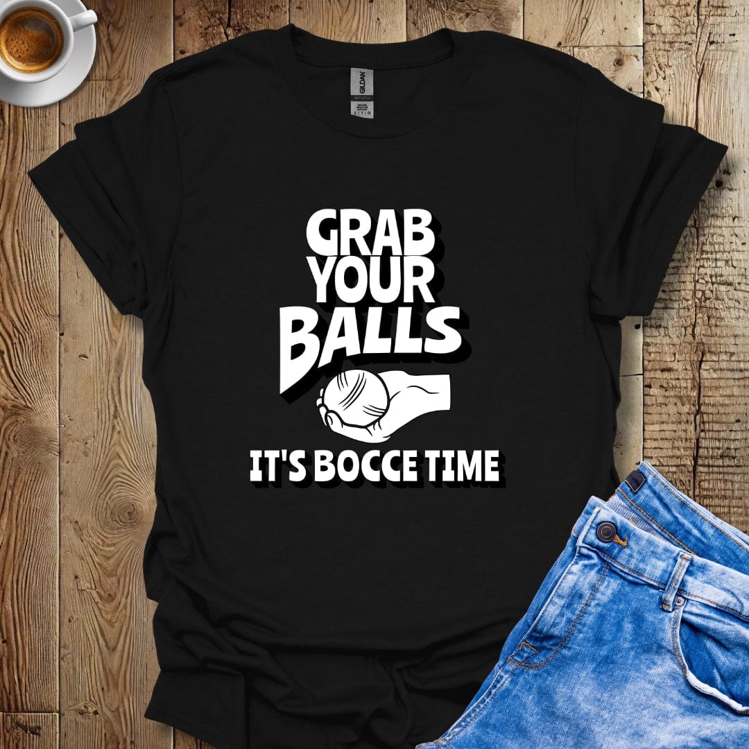 Funny Grab Your Balls It's Bocce Time Italian Pride T-shirt
