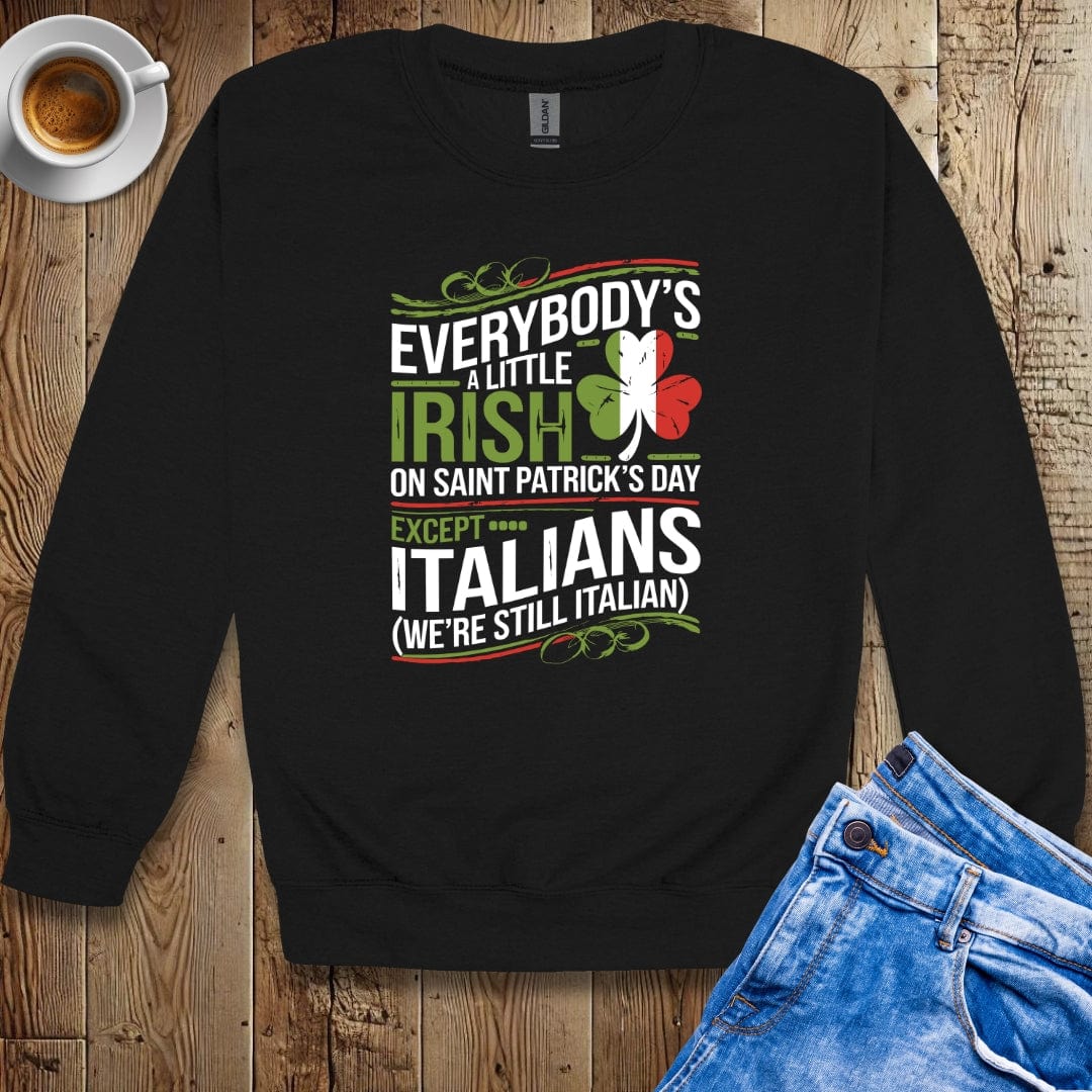 Saint Patrick's Day Irish Italian Sweatshirt