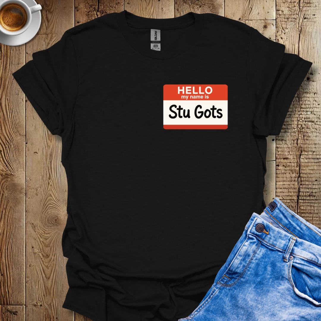 Stu Gots Name Tag T-shirt
