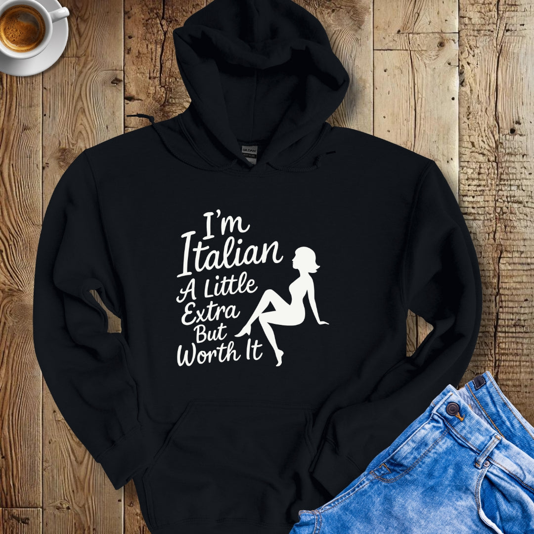 Italian Woman Worth It Hoodie Sweatshirt