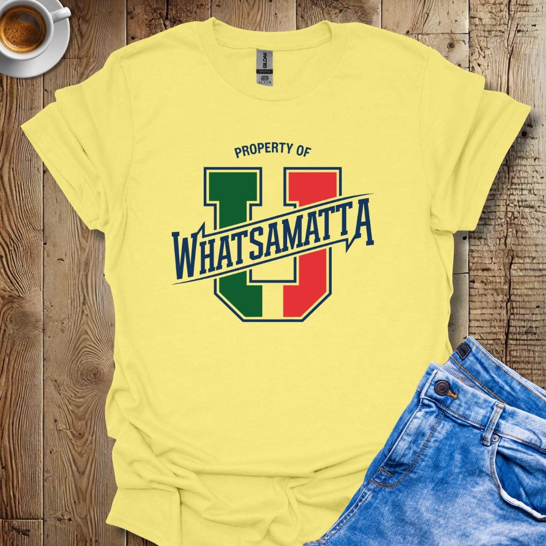 Property of Whatsamatta U T-Shirt