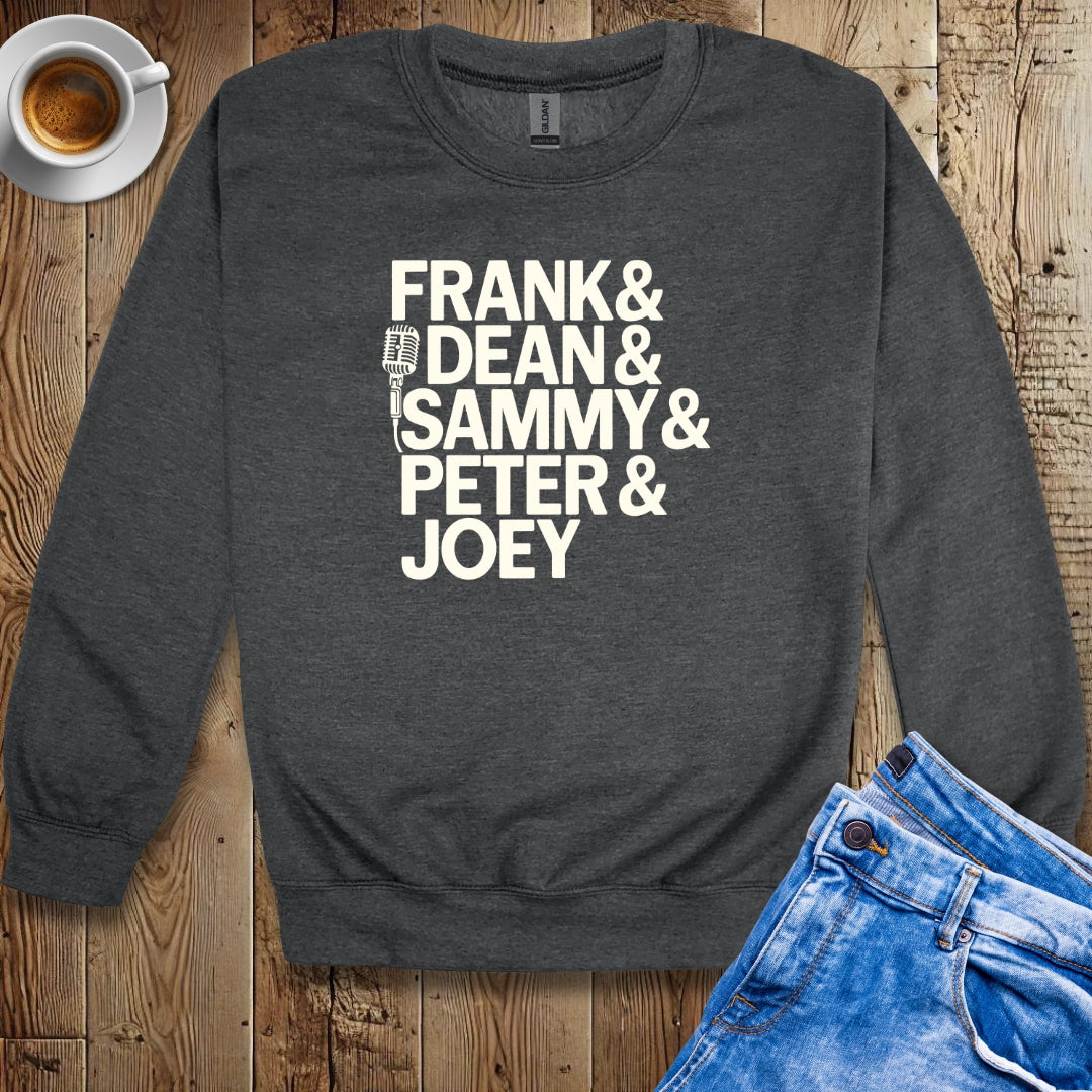 Rat Pack Names Sinatra Martin Sweatshirt
