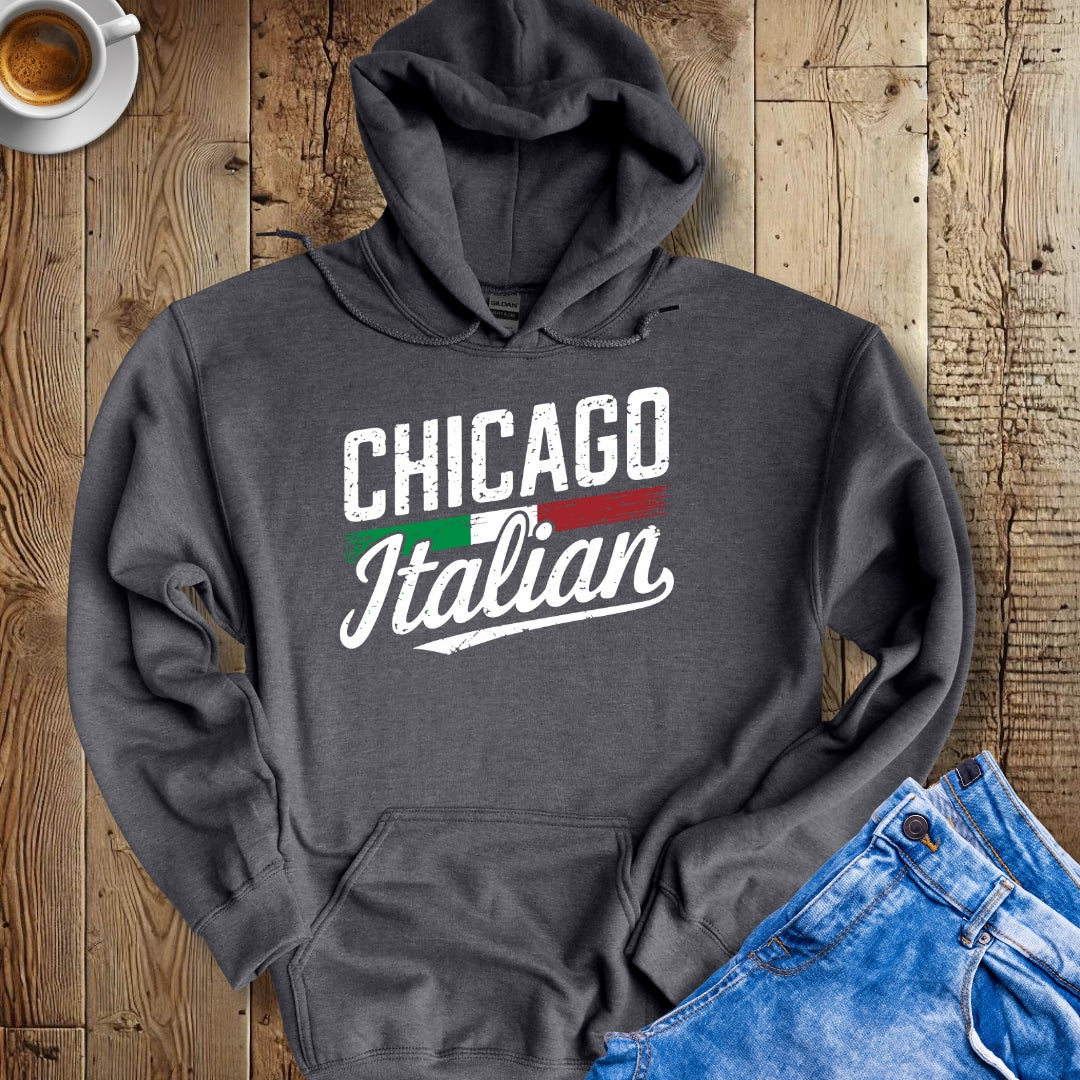 Chicago Italian with Flag Hoodie Sweatshirt